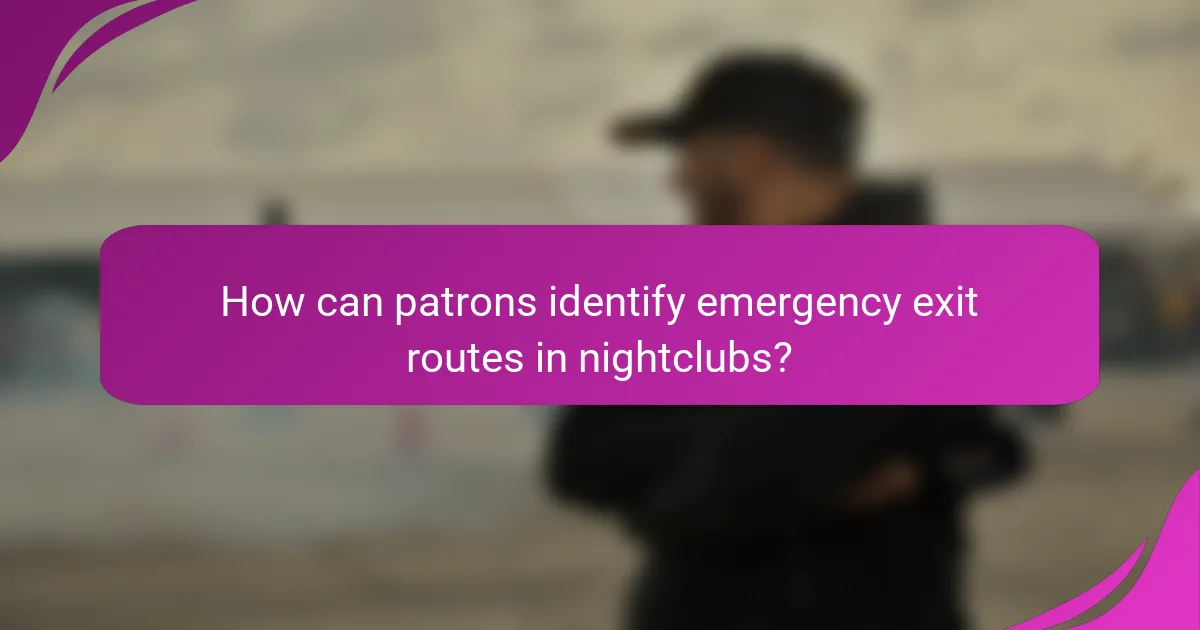 How can patrons identify emergency exit routes in nightclubs?